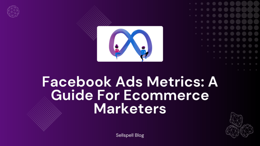 FB Ads Metrics